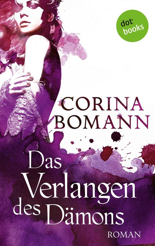 Das Verlangen des Dämons - Ein Romantic-Mystery-Roman: Band 3