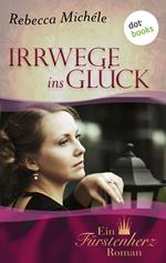 Irrwege ins Glück