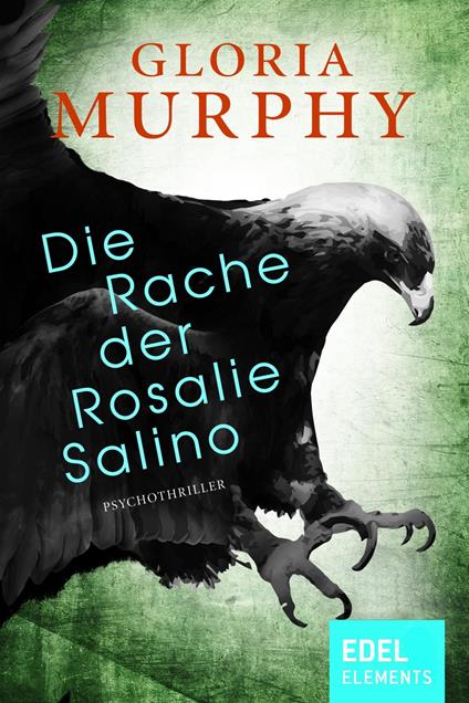 Die Rache der Rosalie Salino