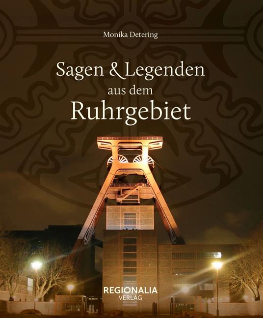 Sagen und Legenden aus dem Ruhrgebiet