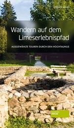 Wandern auf dem Limes-Erlebnispfad