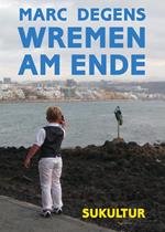 Wremen am Ende