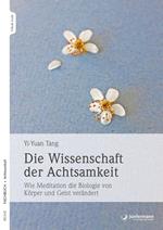 Die Wissenschaft der Achtsamkeit