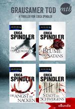 Grausamer Tod - vier Thriller von Erica Spindler