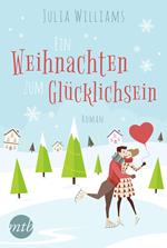 Ein Weihnachten zum Glücklichsein