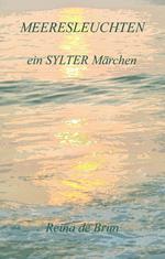 Meeresleuchten ein SYLTER Märchen