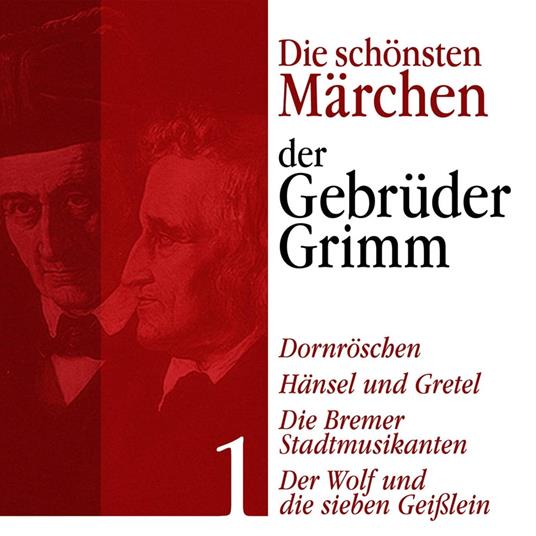 Dornröschen: Die schönsten Märchen der Gebrüder Grimm 1