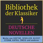 Bibliothek der Klassiker: Hörbuch-Meisterwerke der Literatur: Deutsche Novellen