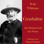 Walt Whitman: Grashalme