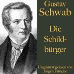 Gustav Schwab: Die Schildbürger