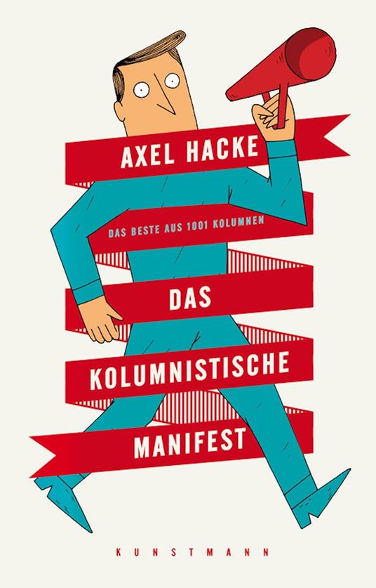 Das kolumnistische Manifest