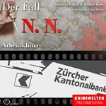 Truecrime - Arbeitsklima (Der Fall N. N.)