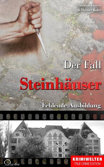 Der Fall Steinhäuser