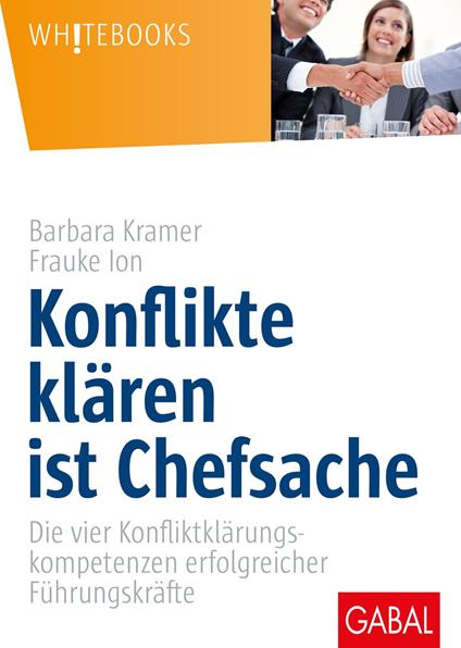 Konflikte klären ist Chefsache