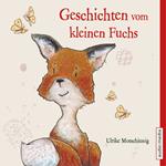 Geschichten vom kleinen Fuchs