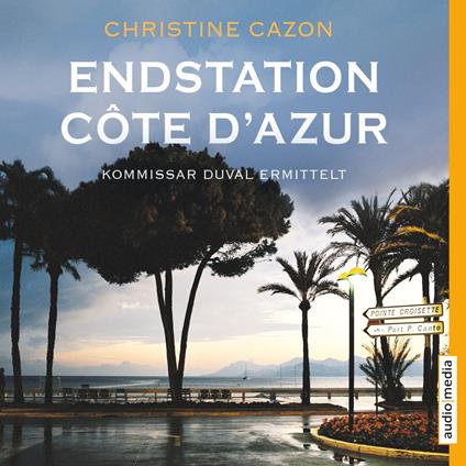 Endstation Côte d'Azur