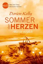 Sommer der Herzen: Alles ist möglich