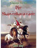 Die Sklavenkarawane