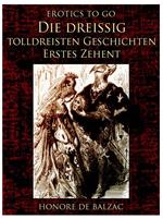 Die dreißig tolldreisten Geschichten – Erstes Zehent