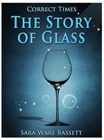 The Story of Glass