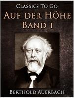 Auf der Höhe, Erster Band