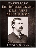 Ein Rückblick aus dem Jahre 2000 auf 1887