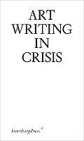 Art Writing in Crisis