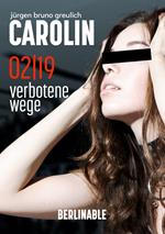 Carolin. Die BDSM Geschichte einer Sub - Folge 2