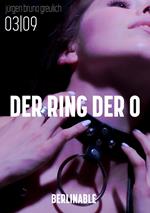 Der Ring der O. Sklavin aus Leidenschaft - Folge 3