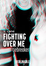 Fighting Over Me - Episode 3