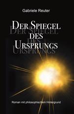 Der Spiegel des Ursprungs