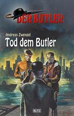 Der Butler 11: Tod dem Butler