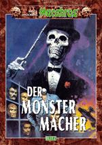 Macabros 001: Der Monstermacher