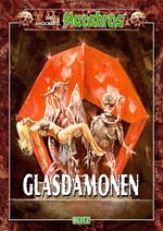 Macabros 048: Glasdämonen