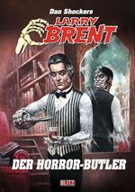 Larry Brent Classic 068: Der Horror-Butler