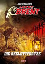 Larry Brent Classic 089: Die Skelettfratze