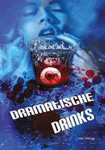 Dramatische Drinks