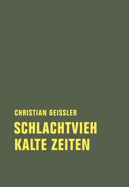 Schlachtvieh / Kalte Zeiten