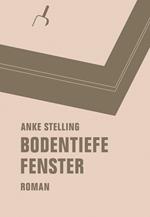 Bodentiefe Fenster