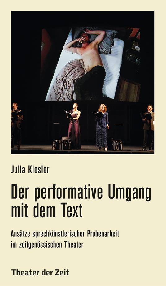 Der performative Umgang mit dem Text