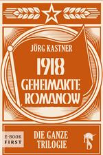 1918 – Geheimakte Romanow