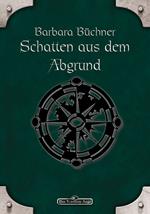 DSA 36: Schatten aus dem Abgrund