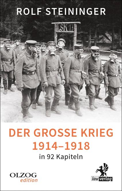 Der Große Krieg 1914-1918 in 92 Kapiteln