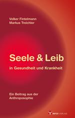 Seele & Leib in Gesundheit und Krankheit