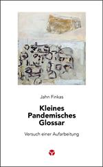 Kleines Pandemisches Glossar