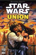 Star Wars Masters, Band 7 - Union - Die Hochzeit von Luke und Mara