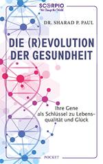 Die (R)Evolution der Gesundheit