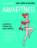 Mein Leben in Balance Aquafitness