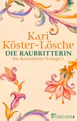 Die Raubritterin