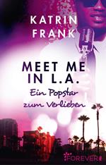 Meet me in L.A.